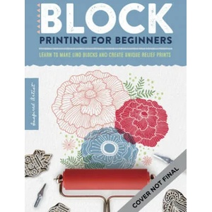 Block Print for Beginners | Young, Elise (ISBN: 9781633228887)