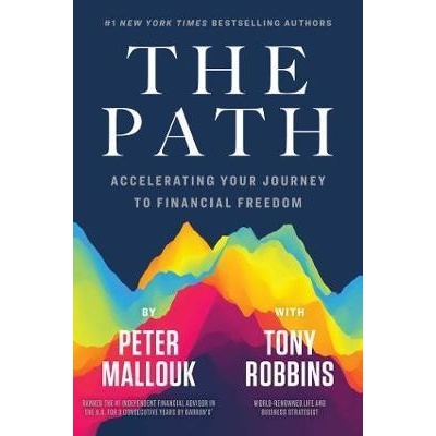 The Path : Accelerating Your Journey to Financial Freedom
