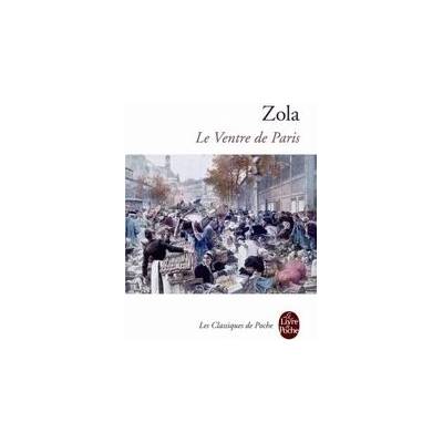 Le Ventre De Paris - E. Zola