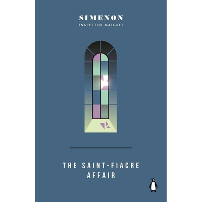 The Saint-Fiacre Affair - Georges Simenon