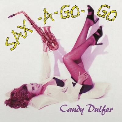 Candy Dulfer - SAX-A-GO-GO LP
