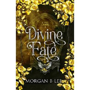 Divine Fate | Morgan B Lee (2026)