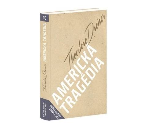 Americká tragédia Theodore Dreiser