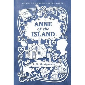 Anne of the Island | L M Montgomery (ISBN: 9781442490048)