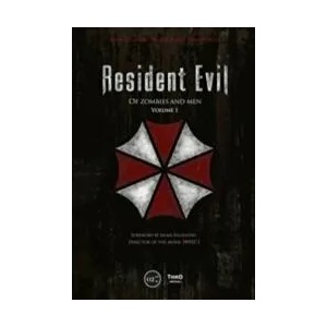 Resident Evil: Of Zombies And Men (ISBN: 9782377842674)