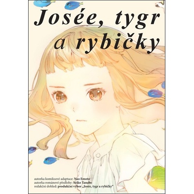 Josée tygr a rybičky