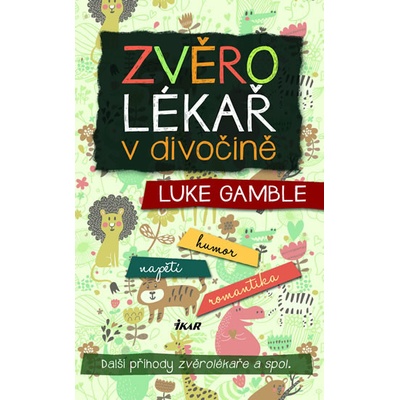 Vzhůru do divočiny - Luke Gamble