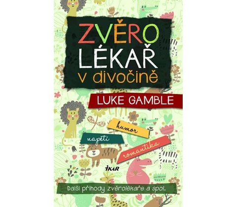 Vzhůru do divočiny - Luke Gamble