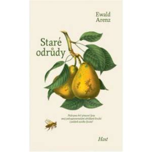 Staré odrůdy | Ewald Arenz (ISBN: 9788027518531)