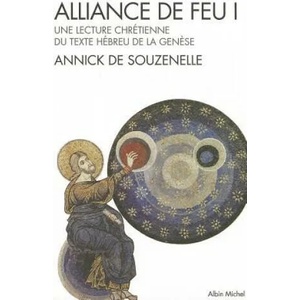 Alliance de Feu - Tome 1 | Annick Souzenelle (ISBN: 9782226178374)