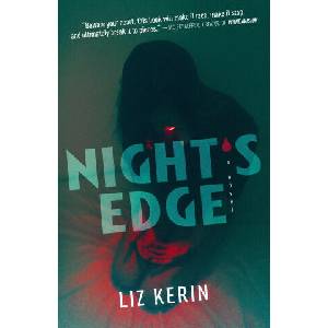 Night's Edge | Kerin, Liz (ISBN: 9781250835673)