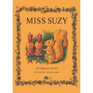 Miss Suzy | Arnold Lobel (ISBN: 9798888180242)