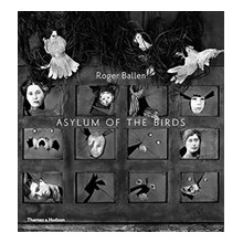 Asylum of the Birds Ballen RogerPaperback