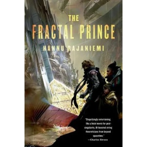 Fractal Prince | Hannu Rajaniemi (2014)
