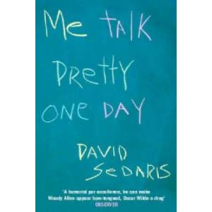 Me Talk Pretty One Day (2002)