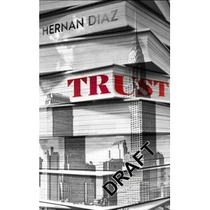 Trust | Hernan Diaz (ISBN: 9781529074505)