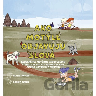 Ako motýle objavujú slová - Vlasta Moman