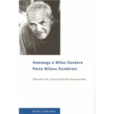 Pocta Milanu Kunderovi