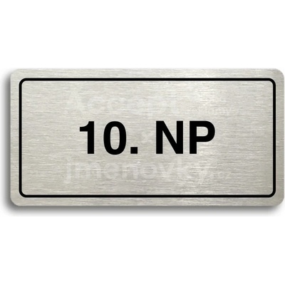 ACCEPT Piktogram 10. NP - stříbrná tabulka - černý tisk