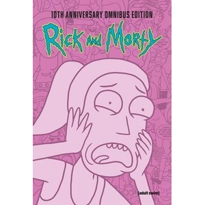 Rick and Morty 10th Anniversary Omnibus Vol. 3 (ISBN: 9798894880020)