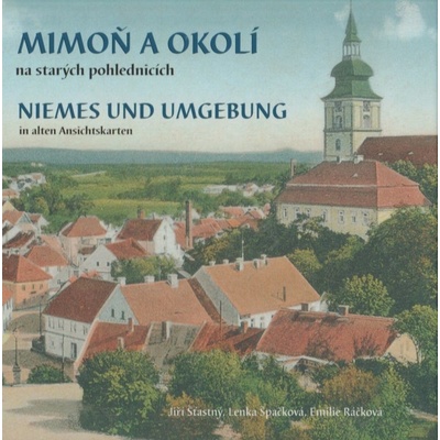 Mimoň a okolí na starých pohlednicích - Emílie Ráčková