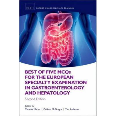 Best of Five MCQS for the European Specialty Examination in Gastroenterology and Hepatology