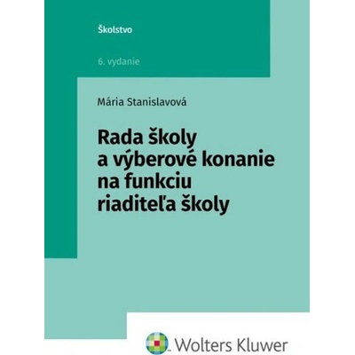 Rada školy a výberové konanie na funkciu riaditeľa školy