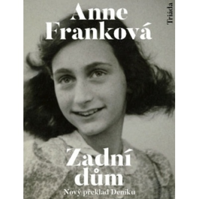 Zadní dům - Anne Franková