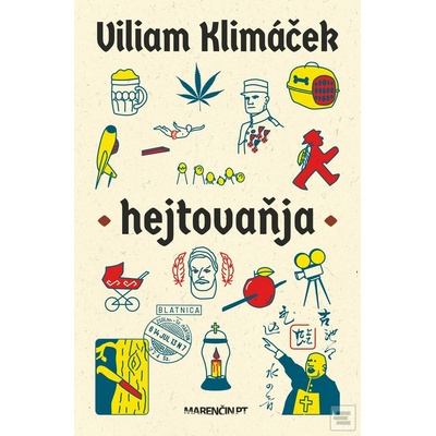 Hejtovaňja - Viliam Klimáček