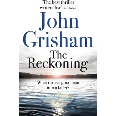 The Reckoning - John Grisham
