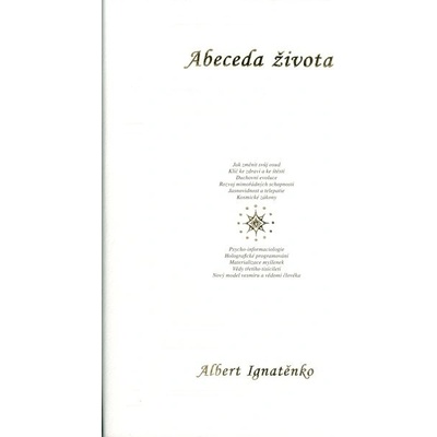Abeceda života - DOTISK - Albert Ignatěnko