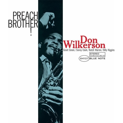 Don Wilkerson - Preach Brother! (180 g) LP