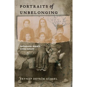 Portraits of Unbelonging | Zeynep Devrim Gürsel (ISBN: 9781503646698)