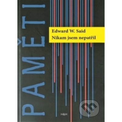 Nikam jsem nepatřil - Edward W. Said