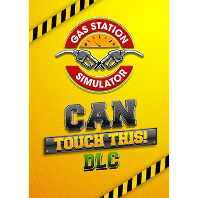 Simulator gas station - Can Touch This