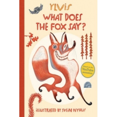 What Does the Fox Say? - Ylvis