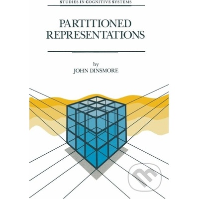 Partitioned Representations - John Dinsmore