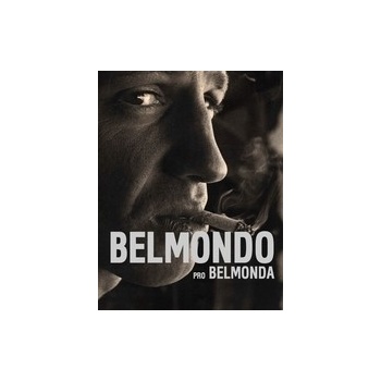 Belmondo pro Belmonda - Jean-Paul Belmondo