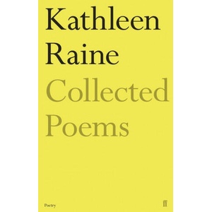 Collected Poems of Kathleen Raine (2019)