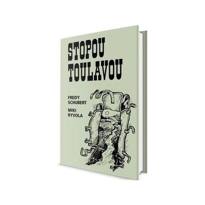 Stopou toulavou - Fredy