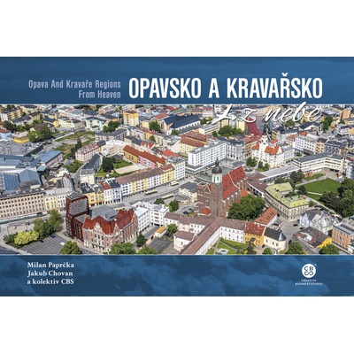 Opavsko a Kravařsko z nebe