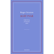 Boží tvář - Roger Scruton