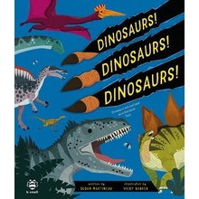 Dinosaurs! Dinosaurs! Dinosaurs! - Susan Martineau