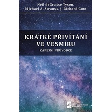 Krátké přivítání ve vesmíru - Kapesní průvodce - Tyson Neil deGrasse