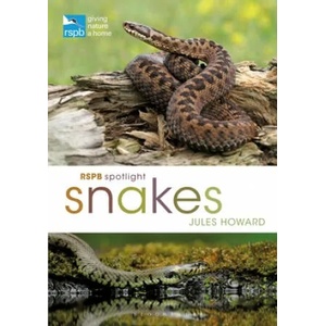 RSPB Spotlight Snakes | Jules Howard (ISBN: 9781472971692)