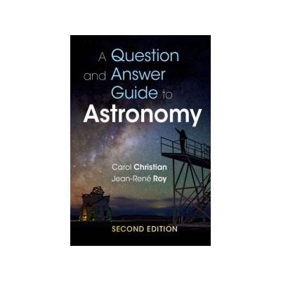 Question and Answer Guide to Astronomy Christian Carol