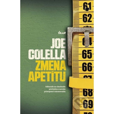 Zmena apetítu - Joseph Colella