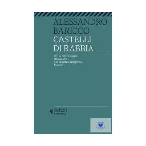 Castelli di rabbia | Alessandro Baricco (ISBN: 9788807895760)