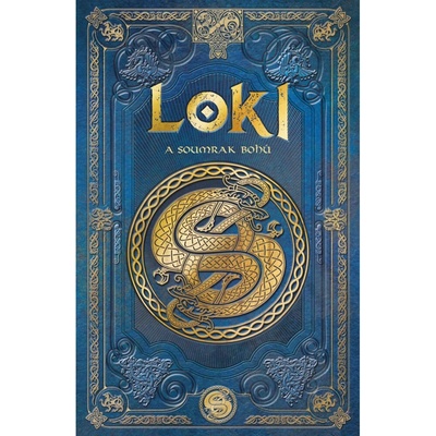 Loki a soumrak bohů - Aranzazu Serrano Lorenzo
