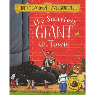 The Smartest Giant in Town - Donaldson, Julia
